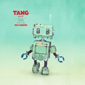 2022 映画「 TANG 」製作委員会