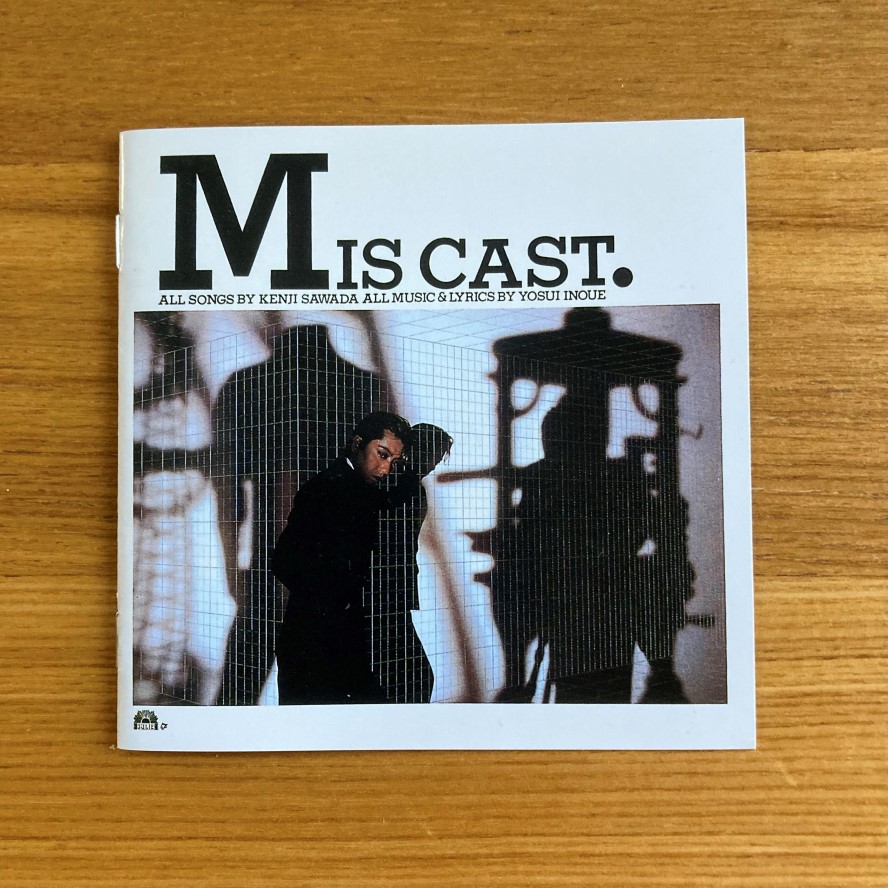 『MIS CAST』沢田研二