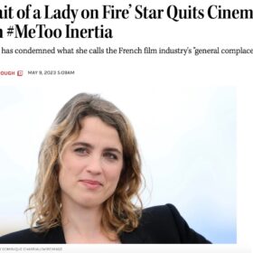 性暴力加害者に甘いフランス映画界に抗議…『燃ゆる女の肖像』のアデル・エネルが引退を表明