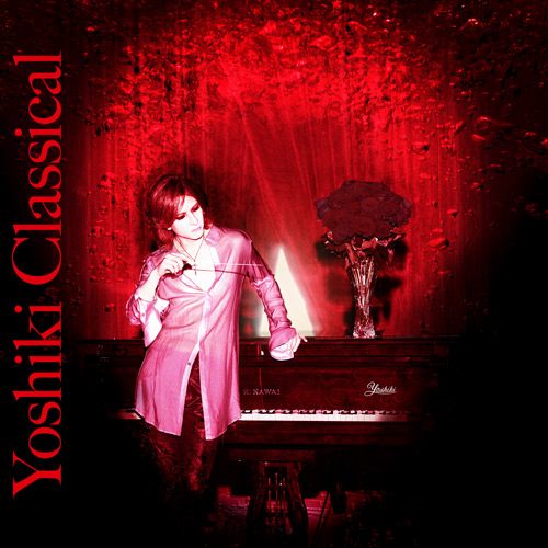 「YOSHIKI CLASSICAL」のインターナショナルバージョン