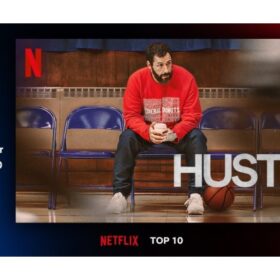 アダム・サンドラー主演のバスケ映画『HUSTLE/ハッスル』がNetflix世界TOP10で第1位！