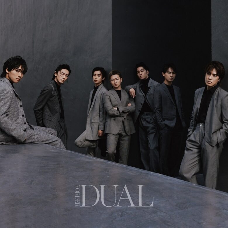 7ORDER 3rdアルバム『DUAL』【初回限定盤（CD+DVD）】