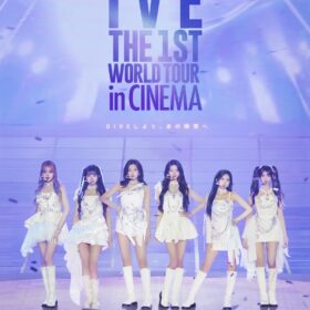 『IVE THE 1ST WORLD TOUR in CINEMA』