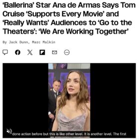 アナ・デ・アルマス、トム・クルーズからの応援は「本当に特別なこと」『バレリーナ』プレミアでその“映画愛”に感謝